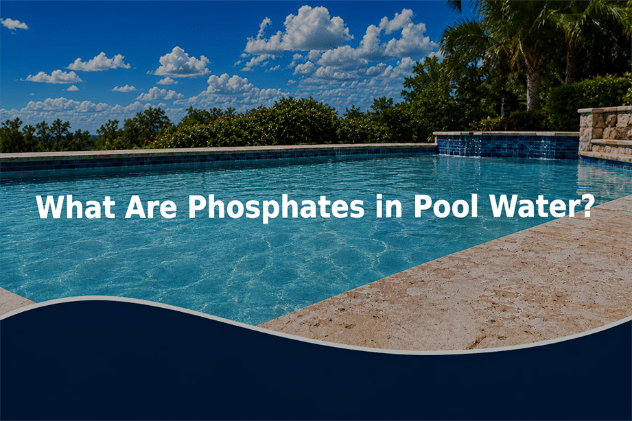 What are phosphates in pool water?